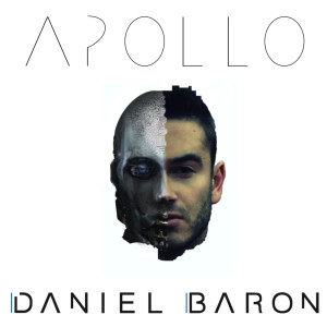 Dengarkan Apollo lagu dari Daniel Baron dengan lirik