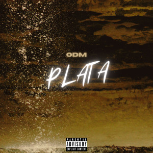 ODM的专辑PLATA (Explicit)