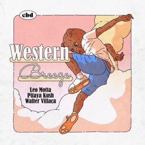 Listen to Western Breeze song with lyrics from Léo Motta