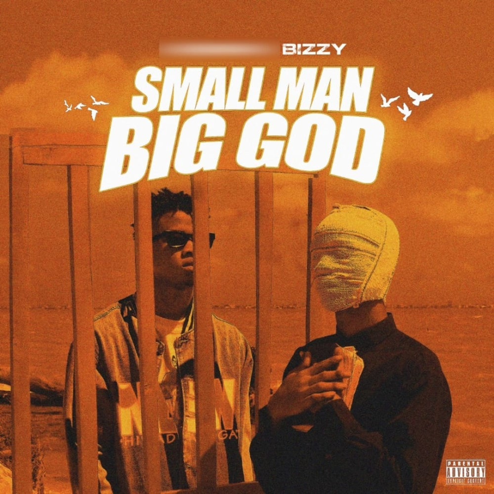 Small Man Big God (Explicit)