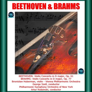 Album Beethoven & Brahms: Violin Concerto in D major, Op. 61-Violin Concerto in D major, Op. 77 from Bronislaw Huberman