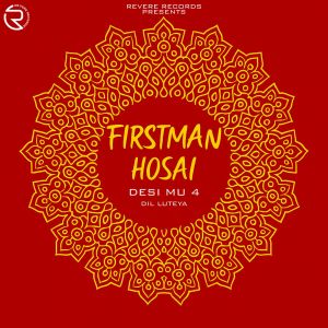 Album Desi MU 4 (From "Dil Luteya") from F1rstman