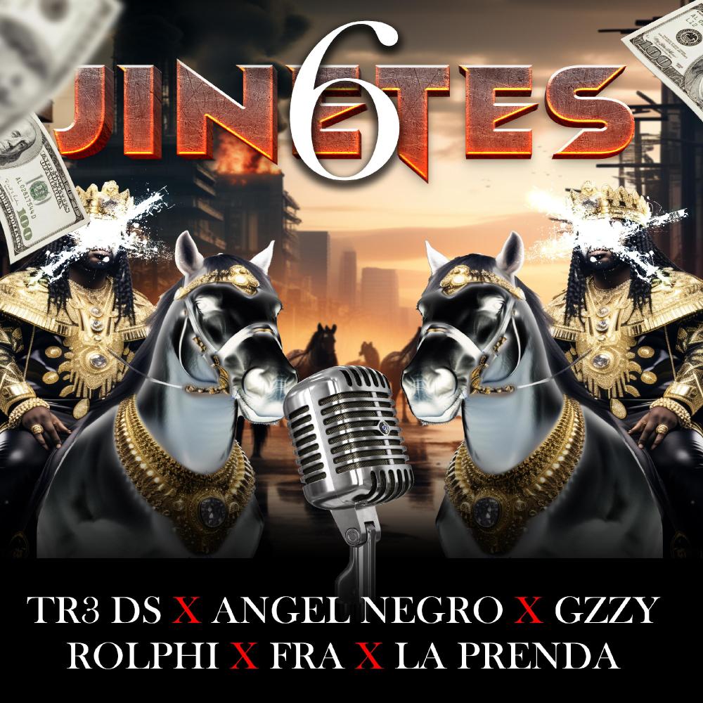 6 Jinetes (feat. Angel Negro, TR3 DS, GZZY, Rolphy RD, FRA & La Prenda|Explicit)