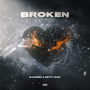 ดาวน์โหลดและฟังเพลง Broken (Explicit) พร้อมเนื้อเพลงจาก B Karma