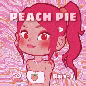 ดาวน์โหลดและฟังเพลง Peach Pie พร้อมเนื้อเพลงจาก Ru1-J