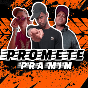 Album Promete pra Mim from Mc Edu