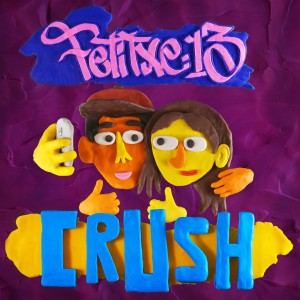 收聽Fetitxe 13的Crush歌詞歌曲