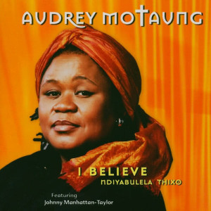 收聽Audrey Motaung的The Lords Prayer歌詞歌曲