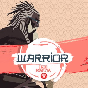 Irie Maffia的專輯Warrior (Explicit)