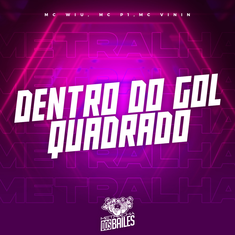 Dentro do Gol Quadrado