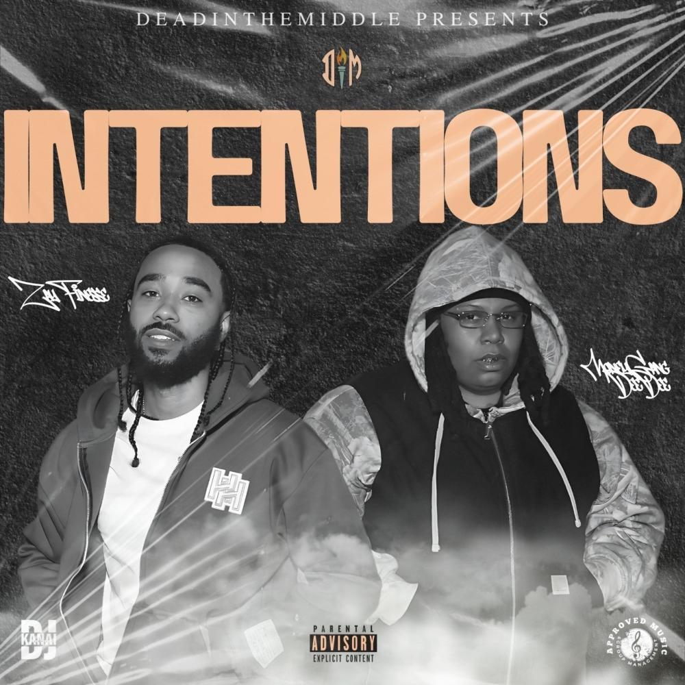 Intentions (feat. MoneyGangDeeDee) (Explicit)
