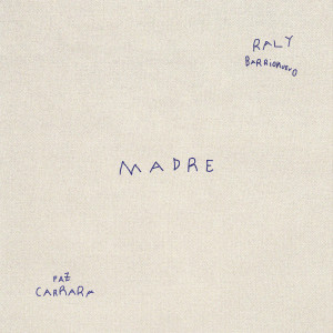 Paz Carrara的專輯Madre