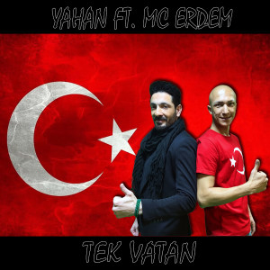 Listen to Tek Vatan song with lyrics from Yahan