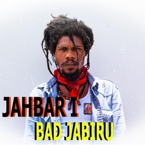 Jahbar I的專輯Bad Jabiru