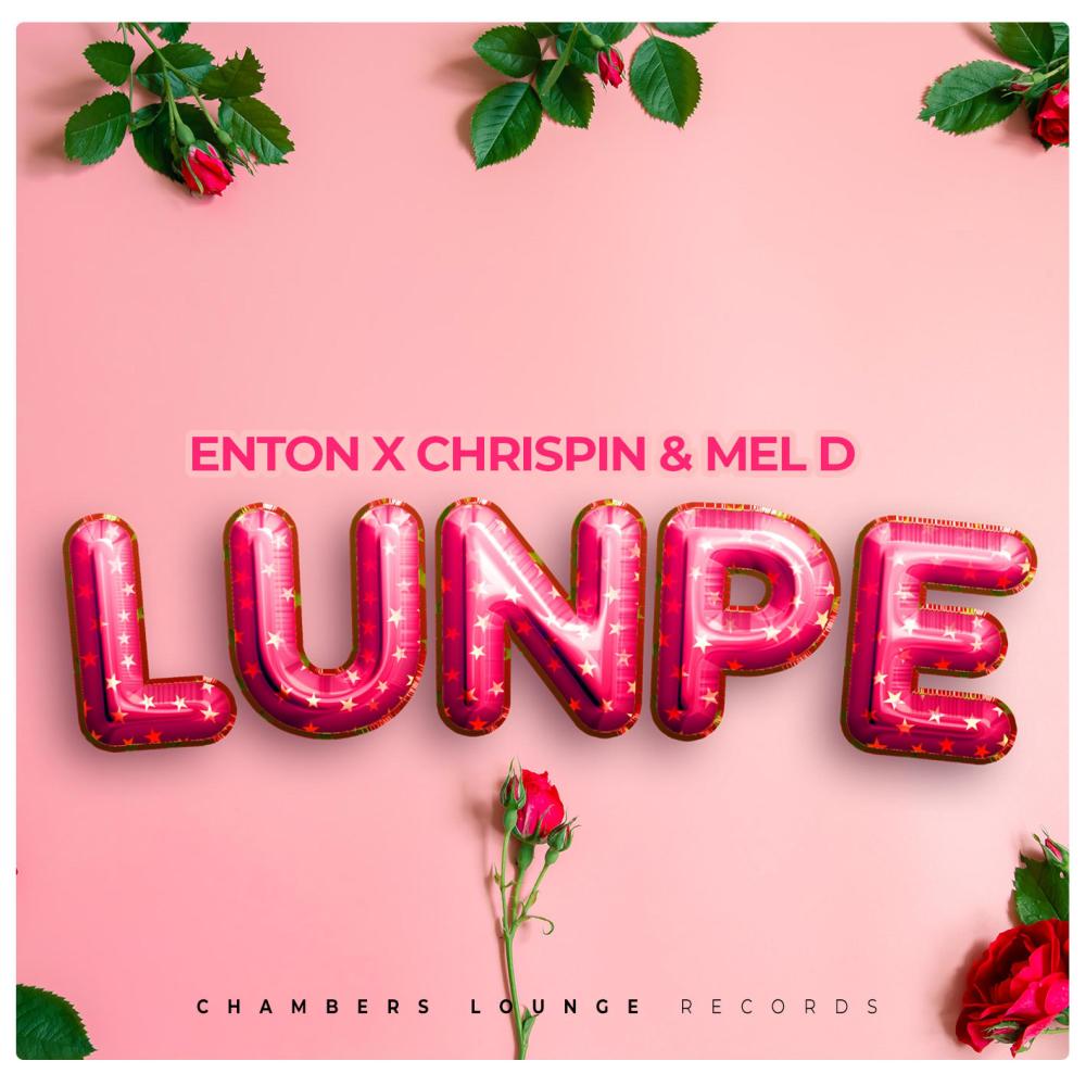 Lunpe (feat. Dj Chrispin & Mel D)
