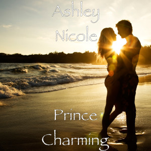 Dengarkan Prince Charming lagu dari Ashley Nicole dengan lirik