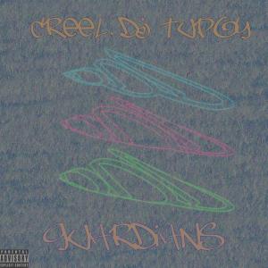 Listen to Guardians (Explicit) song with lyrics from Creel