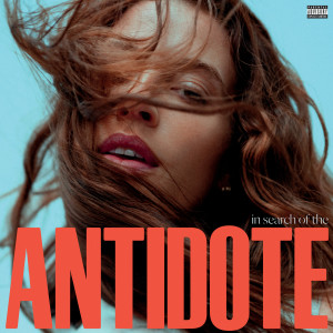 อัลบั้มใหม่ In Search Of The Antidote (Explicit)