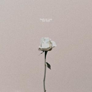 อัลบัม Back to You ศิลปิน Leif Bent