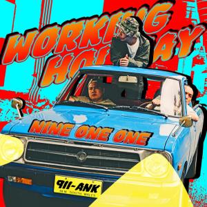 玖壹壹的专辑Working Holiday