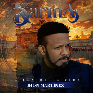 Jhon Martinez的專輯KARMA. LA LEY DE LA VIDA
