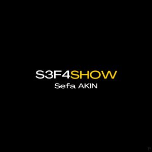 Sefa AKIN的專輯S3F4SHOW (8D Version)