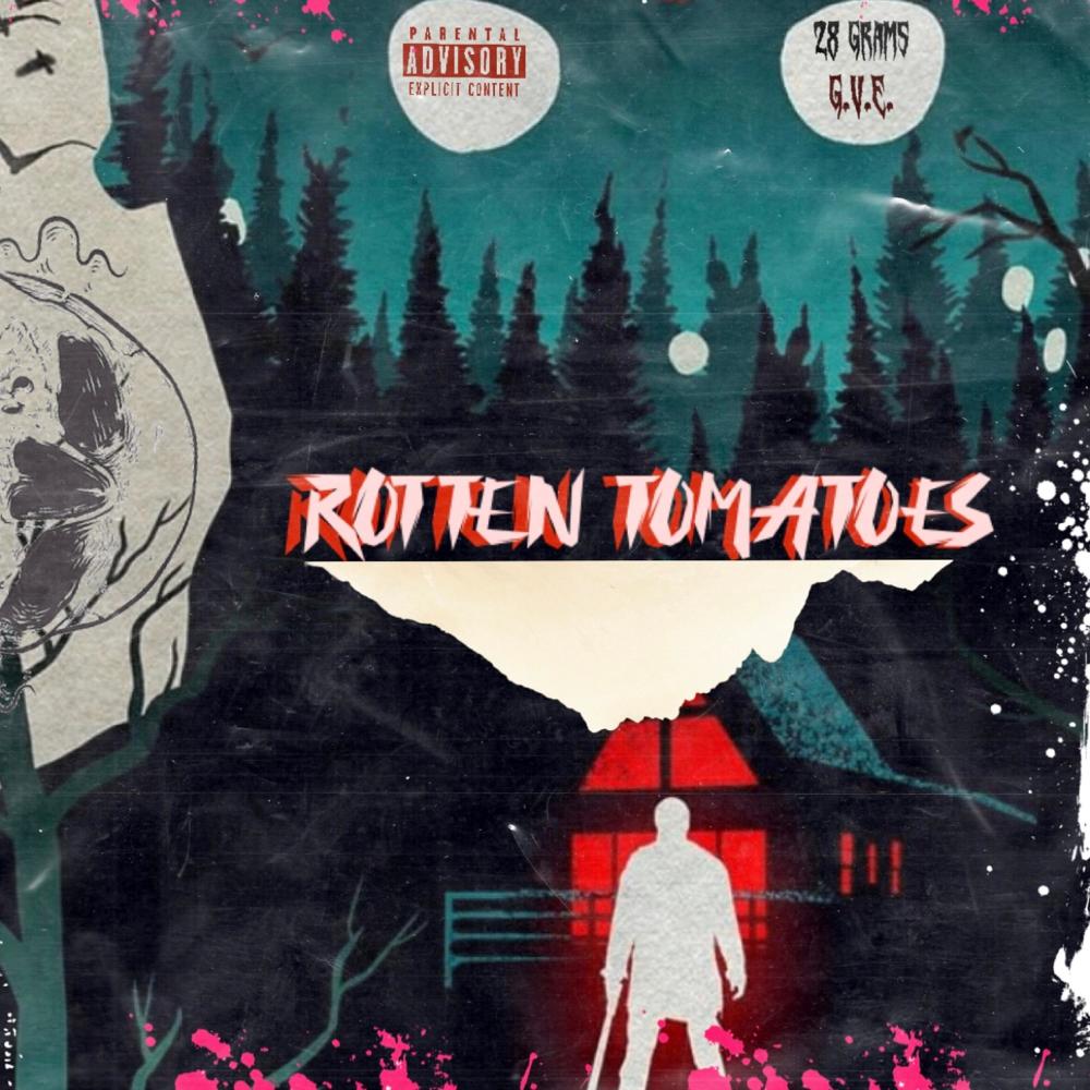 RotteN TomatoeS (Explicit)