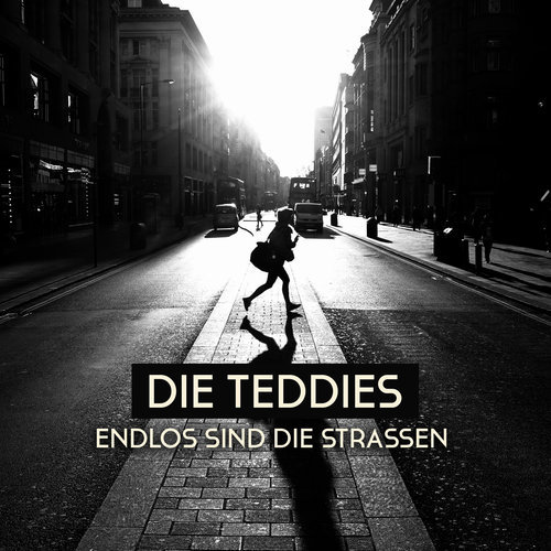 Endlos sind die Strassen