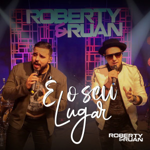 Album É O Seu Lugar from Roberty