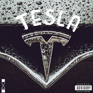 Dengarkan lagu Tesla (Explicit) nyanyian TIME203 dengan lirik