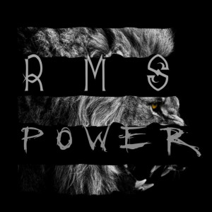 Listen to Power song with lyrics from RMS
