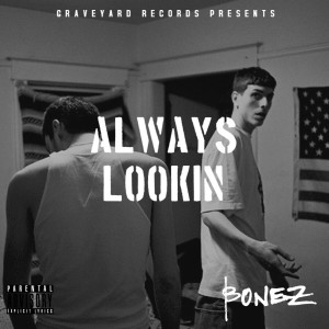 Dengarkan Loosing My Mind (Explicit) lagu dari Bonez dengan lirik