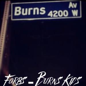 Forbs的專輯Burns Kids (Explicit)