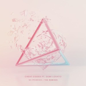 Cheat Codes的專輯No Promises (feat. Demi Lovato) [Remixes]