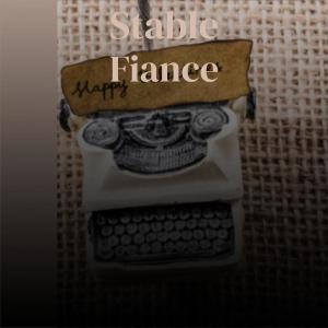 Various的专辑Stable Fiance