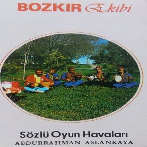Abdurrahman Aslankaya的專輯Bozkır Ekibi / Sözlü Oyun Havaları