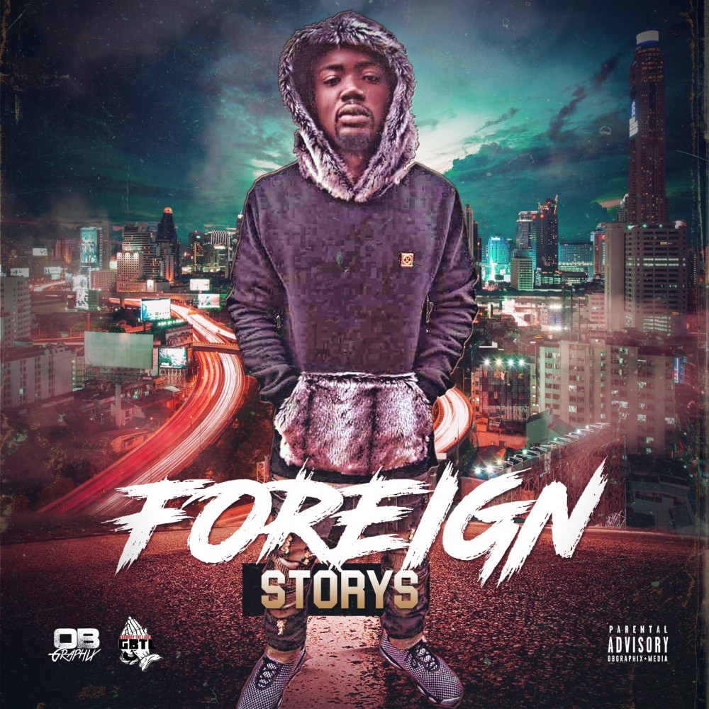 Everything Foreign (Explicit)