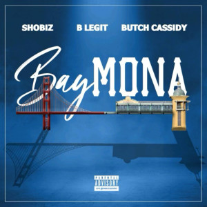 Album Baymona (Explicit) oleh Butch Cassidy