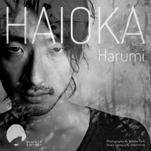 ดาวน์โหลดและฟังเพลง Harumi พร้อมเนื้อเพลงจาก Haioka