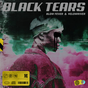 收聽Blow Fever的Black Tears歌詞歌曲