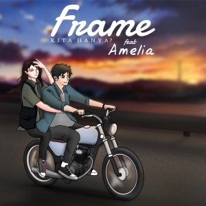 Dengarkan Kita Hanya? lagu dari Frame dengan lirik