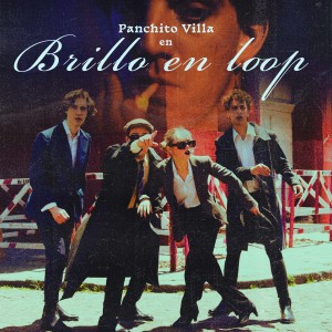 ดาวน์โหลดและฟังเพลง Brillo en Loop พร้อมเนื้อเพลงจาก Panchito Villa