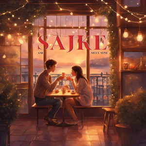 Listen to Sajke song with lyrics from Meet Soni
