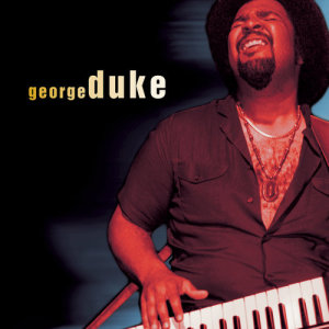ดาวน์โหลดและฟังเพลง Summer Breezin' (Album Version) พร้อมเนื้อเพลงจาก George Duke