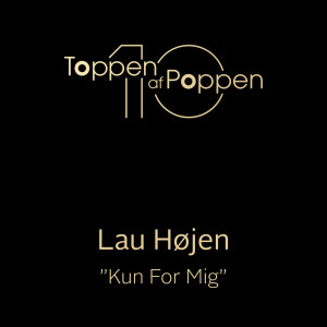 Lau Højen的專輯Kun For Mig