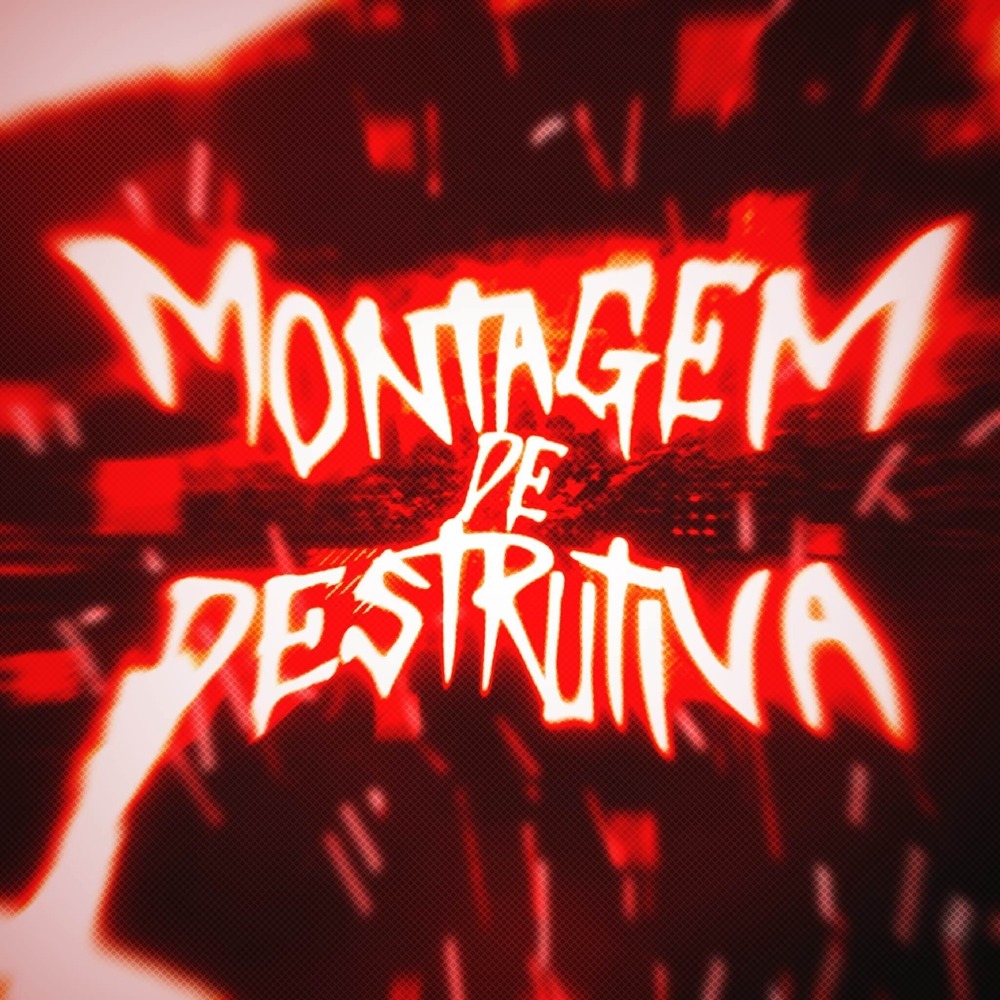 MONTAGEM DE DESTRUTIVA (Super Slowed|Explicit)