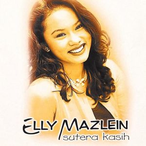 Album Sutera Kasih oleh Elly Mazlein