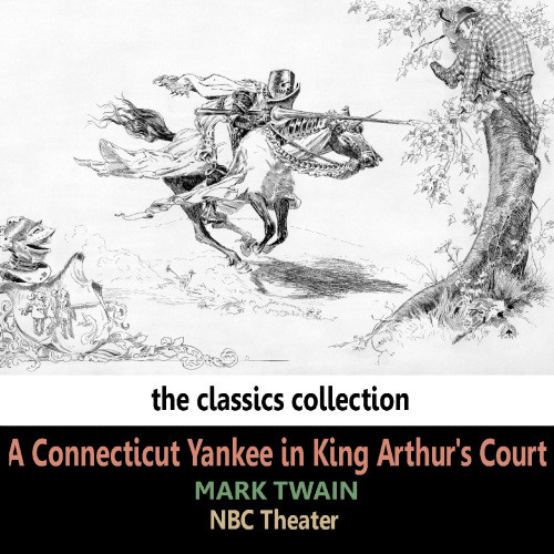 A Connecticut Yankee In King Arthur's Court