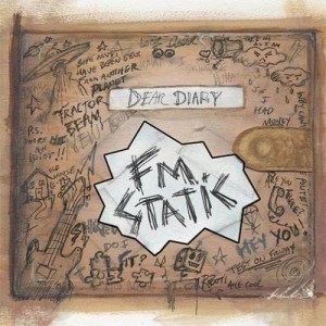 Fm Static的專輯Dear Diary