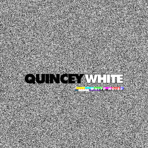 收聽Quincey White的White Noise (Explicit)歌詞歌曲